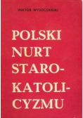 Polski nurt starokatolicyzmu