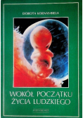 Wokół początku życia ludzkiego