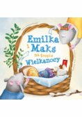 Emilka i Maks na tropie Wielkanocy Nowa