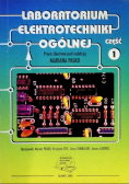 Laboratorium elektrotechniki ogólnej Część 1
