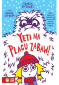 Szkolne szaleństwa. Yeti na placu zabaw
