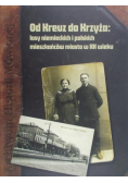 Od Kreuz do Krzyża