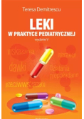 Leki w praktyce pediatrycznej
