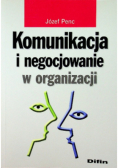 Komunikacja i negocjowanie w organizacji