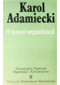 O nauce organizacji