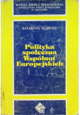 Polityka społeczna Wspólnot Europejskich