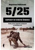 5 / 25. Saperzy w strefie śmierci