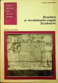 Bractwa w średniowiecznym Krakowie