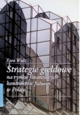 Strategie giełdowe na rynku finansowych kontraktów futures w Polsce