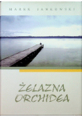 Żelazna orchidea