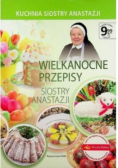 Wielkanocne przepisy siostry Anastazji