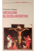 Niechciane błogosławieństwo