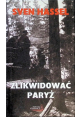 Zlikwidować Paryż