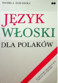 Język włoski dla Polaków Dialog i ćwiczenia