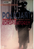 Policjant konspiratorem