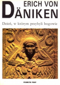 Dzień w którym przybyli bogowie