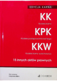 Edycja Karna. Kodeks karny. Kodeks postępowania karnego. Kodeks karny wykonawczy. 15 innych aktów prawnych