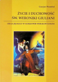 Życie i duchowość św. Weroniki Giuliani
