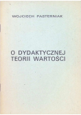 O dydaktycznej teorii wartości