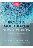 Biologia molekularna nowotworów w praktyce klinicznej