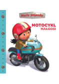 Motocykl Małgosi. Małe pojazdy