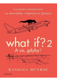 What If Tom 2 A co gdyby