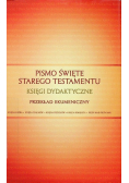 Pismo Święte Starego Testamentu Tom 3 Księgi dydaktyczne