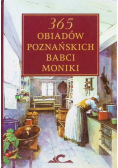 365 obiadów Poznańskich babci Moniki