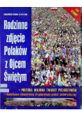 Rodzinne zdjęcie polaków z Ojcem świętym