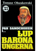 Pan Samochodzik i Tom 33 Łup barona Ungerna