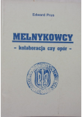 Melnykowcy - kolaboracja czy opór