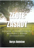 Złote zasady zdrowia długowieczności młodości i piękna