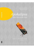 Apokalipsa  Dobra Nowina dla Ciebie Część 2