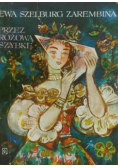 Przez różową szybkę