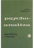 Psychoanaliza: narodziny i rozwój