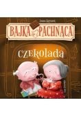 Bajka pachnąca czekoladą