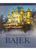 Wielka księga bajek - Europa