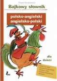 Bajkowy słownik polsko angielski angielsko polski