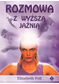 Rozmowa z wyższą jaźnią