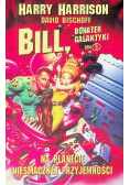 Bill bohater galaktyki Tom 3 Na planecie niesmacznej przyjemności
