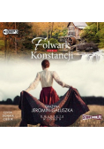 Dwieście wiosen Tom 1 Folwark Konstancji Audiobook