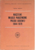 Naczelne władze państwowe Polski ludowej 1944-1979