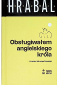 Obsługiwałem angielskiego króla