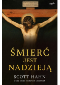 Śmierć jest nadzieją