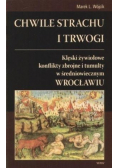 Chwile strachu i trwogi
