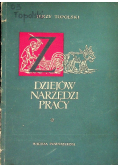 Z dziejów narzędzi pracy