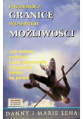 Przekrocz granicę własnych możliwości