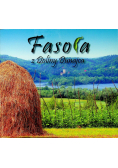 Fasola z Doliny Dunajca