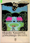 Kłopoty Kacperka Góreckiego skrzata