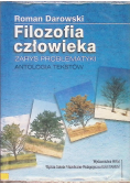Filozofia człowieka Zarys problematyki antologia tekstów